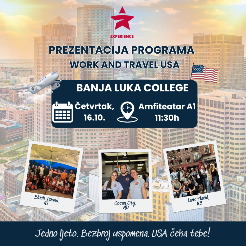 Experience Work and Travel USA prezentacija programa na Banja Luka College.