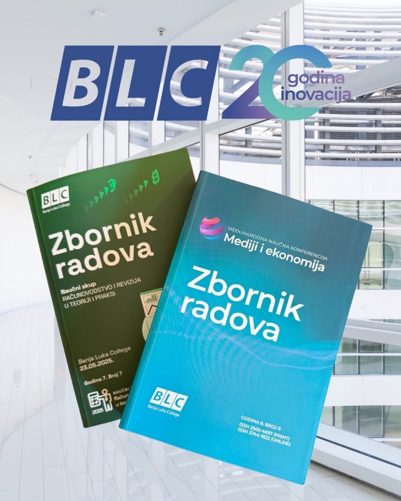 Banja Luka College je i ove godine prepoznat kao kvalitetna i pouzdana visokoškolska ustanova koja organizuje naučne skupove na visokom nivou.